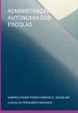 Administração E Autonomia Das Escolas (eBook, PDF) Administração E Autonomia Das Escolas (eBook, PDF)
