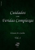Cuidados Com Feridas Complexas (eBook, PDF)