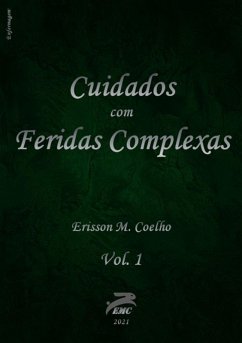 Cuidados Com Feridas Complexas (eBook, PDF) Cover Cuidados Com Feridas Complexas (eBook, PDF)