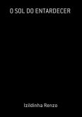 O Sol Do Entardecer (eBook, PDF)