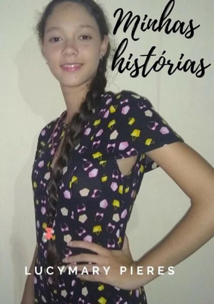 Minhas Histórias (eBook, PDF)