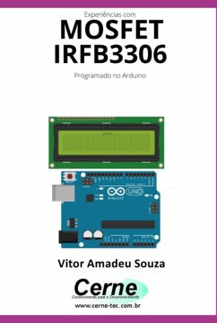 Experiências Com O Mosfet Irfb3306 Programado No Arduino (eBook, PDF) Cover Experiências Com O Mosfet Irfb3306 Programado No Arduino (eBook, PDF)