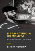 Dramaturgia Completa - Volume I (eBook, PDF)