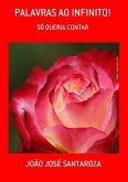 Palavras Ao Infinito! (eBook, PDF)