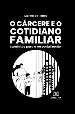 Cover O Cárcere e o Cotidiano Familiar (eBook, ePUB)