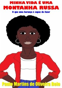 Cover Minha Vida É Uma Montanha Russa (eBook, PDF)