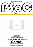 Projetos Com Psoc Parte I (eBook, PDF)