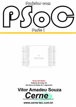 Projetos Com Psoc Parte I (eBook, PDF) - Souza, Vitor Amadeu