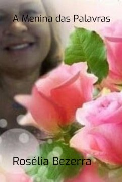 Cover A Menina Das Palavras (eBook, PDF)