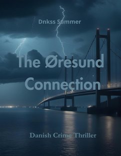 The Øresund Connection (eBook, ePUB) - Summer, Dnkss