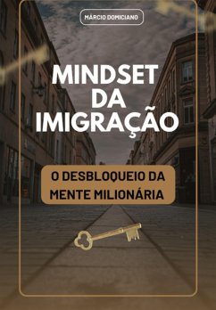 Cover Mindset Da Imigração (eBook, PDF)