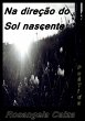 Na Direção Do Sol Nascente (eBook,... - Bild 1