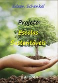 Projeto: Escolas Sustentáveis (eBook, PDF)