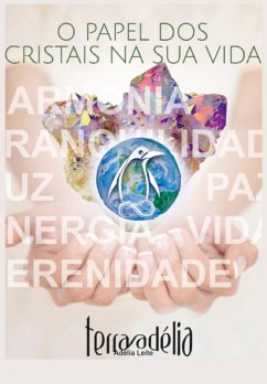 Cover O Papel Dos Cristais Na Sua Vida (eBook, PDF)