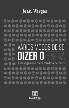 Vários modos de se dizer o nada (eBook, ePUB) - Vargas, Jean