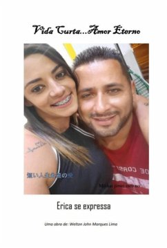 Vida Curta...amor Eterno (eBook, PDF) - John, Welton