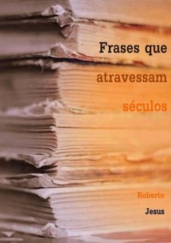 Cover Frases Que Atravessam Séculos (eBook, PDF)