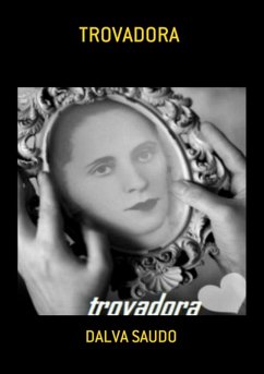 Trovadora (eBook, PDF) - Saudo, Dalva