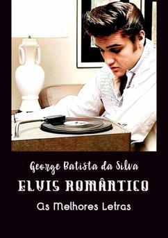 Cover Elvis Romântico (eBook, PDF)