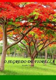 O Segredo De Fiorela (eBook, PDF)
