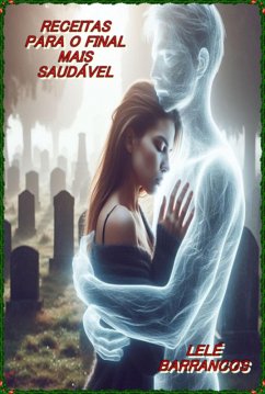Receitas Para O Final Mais Saudável (eBook, PDF) Cover Receitas Para O Final Mais Saudável (eBook, PDF)