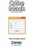 Cálculo De Cone De Mach Programado Em Visual Basic (eBook, PDF)