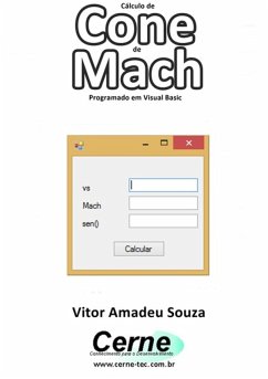 Cover Cálculo De Cone De Mach Programado Em Visual Basic (eBook, PDF)