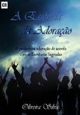 A Essência Da Adoração (eBook, PDF)