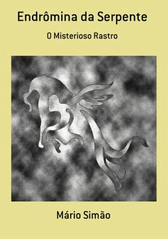 Endrômina Da Serpente (eBook, PDF) - Simão, Mário