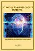 Introdução A Psicologia Espírita (eBook, PDF)