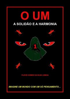 O Um (eBook, PDF) - Da Lisboa, Flávio Gomes Silva