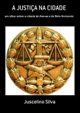 A Justiça Na Cidade (eBook, PDF)