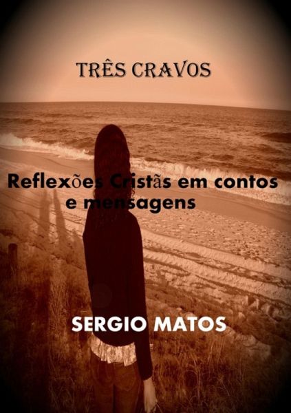 Três Cravos (eBook, PDF) Três Cravos (eBook, PDF)