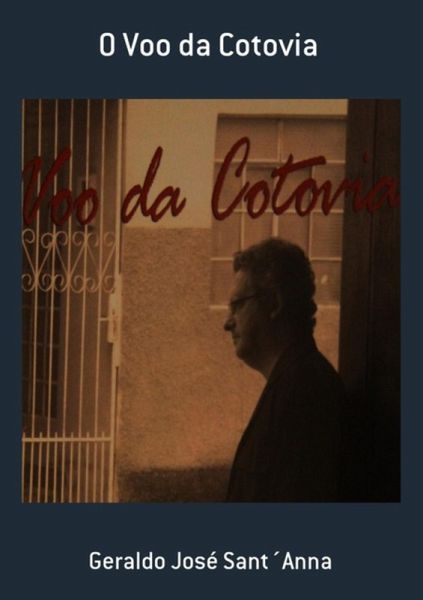 O Voo Da Cotovia (eBook, PDF) O Voo Da Cotovia (eBook, PDF)