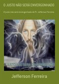 O Justo Não Será Envergonhado (eBook, PDF)