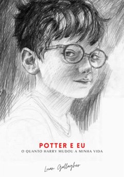 Cover Potter E Eu: O Quanto Harry Mudou A Minha Vida (eBook, PDF)