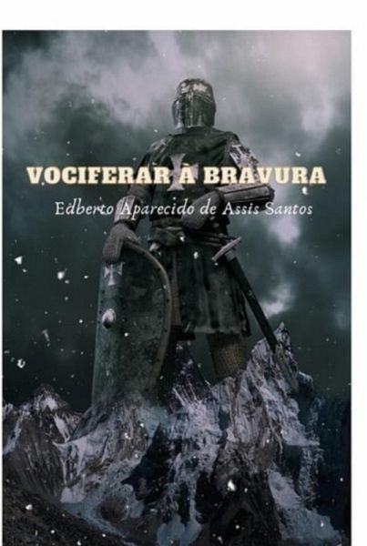 Vociferar À Bravura (eBook, PDF)