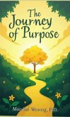 The Journey of Purpose (eBook, ePUB)
