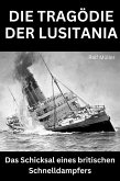 Die Tragödie der Lusitania (eBook, ePUB)