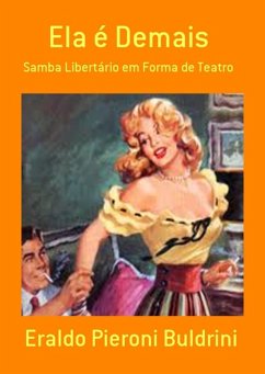 Ela É Demais (eBook, PDF) - Buldrini, Eraldo Pieroni