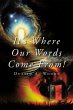 It's Where Our Words Come From! (eBook,... - Bild 1