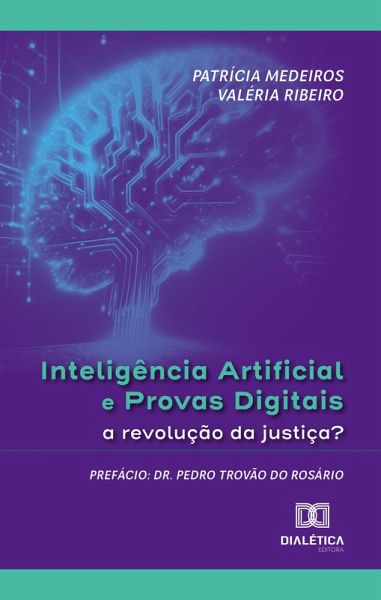 Inteligência artificial e provas digitais (eBook, ePUB) Inteligência artificial e provas digitais (eBook, ePUB)