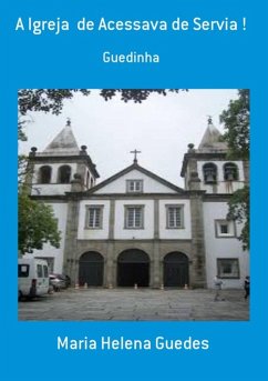 Cover A Igreja De Acessava De Servia ! (eBook, PDF)