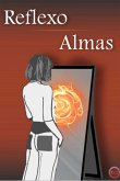 Reflexo - Almas (eBook, PDF)