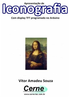 Cover Apresentação De Iconografia Com Display Tft Programado No Arduino (eBook, PDF)