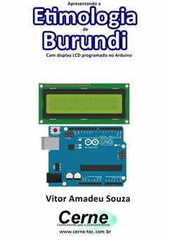 Cover Apresentando A Etimologia De Burundi Com Display Lcd Programado No Arduino (eBook, PDF)