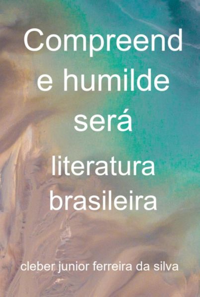 Compreende Humilde Será (eBook, PDF) Compreende Humilde Será (eBook, PDF)