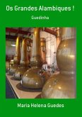 Os Grandes Alambiques ! (eBook, PDF)
