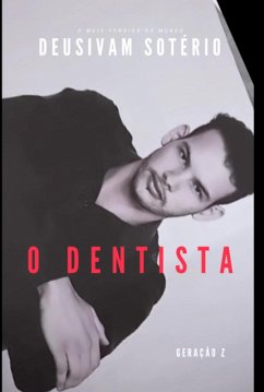 O Dentista (eBook, PDF) Cover O Dentista (eBook, PDF)