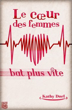 Cover Le coeur des femmes bat plus vite (eBook, ePUB)